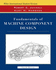 Fundamentals of Machine Component Design (4th/Intl Student Edn)