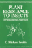 Plant Resistance to Insects: a Fundamental Approach
