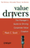 Value Drivers, Mass Market: the Manager's Guide for Driving Corporate Value Creation