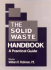 The Solid Waste Handbook: a Practical Guide