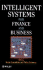 Intelligent Systems for Finance and Business