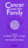 Cancer and the Family
