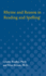 Rhyme and Reason in Reading and Spelling (International Academy for Research in Learning Disabilities Monograph Series)