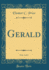 Gerald, Vol 3 of 3 Classic Reprint