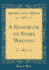 A Handbook on Story Writing (Classic Reprint)