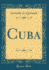 Cuba Classic Reprint