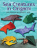 Sea Creatures in Origami (Dover Origami Papercraft)