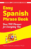 Easy Spanish Phrase Book New Edition: Over 700 Phrases for Everyday Use