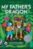 My Father's Dragon (Three Tales of My Father's Dragon, Book One)
