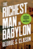 The Richest Man in Babylon: the Success Secrets of the Ancients