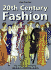 20th-Century Fashion: the Compl