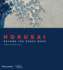 Hokusai Beyond the Great Wave British Museum