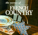 The Essence of French Country