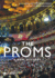 The Proms-a New History (Bbc Proms)