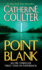 Point Blank (Fbi Thriller (Jove Paperback))