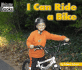 I Can Ride a Bike (Welcome Books: Sports)