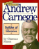 Andrew Carnegie: Builder of Libraries (Community Builders)