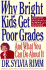 Why Bright Kids Get Poor Grades: and What You Can Do About It