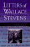 The Letters of Wallace Stevens