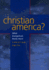 Christian America? : What Evangelicals Really Want