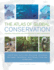 The Atlas of Global Conservation: Changes, Challenges, and Opportunities to Make a Difference