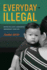 Everyday Illegal