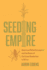 Seeding Empire