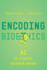 Encoding Bioethics