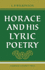 Horace and His Lyric Poetry