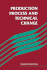Production Process and Technical Change