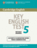 Cambridge Key English Test 5 Student's Book Without Answers: Official Examination Papers From University of Cambridge Esol Examinations (Ket Practice Tests)