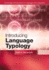 Introducing Language Typology (Cambridge Introductions to Language and Linguistics)