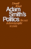 Adam Smith's Politics: an Essay in Historiographic Revision (Cambridge Studies in the History and Theory of Politics)