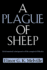 A Plague of Sheep: Environmental Consequences of the Conquest of Mexico (Studies in Environment and History)