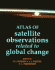 Atlas of Satellite Observations Related to Global Change