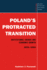 Poland's Protracted Transition: Institutional Change and Economic Growth, 1970-1994 (Cambridge Russian, Soviet and Post-Soviet Studies, Series Number 98)