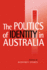 The Politics of Identity in Australia