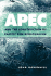 Apec and the Construction of Pacific Rim Regionalism (Cambridge Asia-Pacific Studies)
