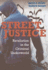Street Justice: Retaliation in the Criminal Underworld (Cambridge Studies in Criminology)