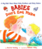 Babies Dont Eat Pizza: a Big Kids Book About Baby Brothers and Baby Sisters