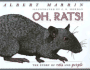 Oh Rats! the Story of Rats and People: the Story of Rats and People