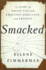 Smacked: a Story of White-Collar Ambition, Addiction, and Tragedy