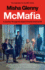 McMafia (Movie Tie-in): a Journey Through the Global Criminal Underworld