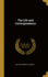 The Life and Correspondence