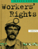 Worker's Rights (What Do We Mean By Human Rights)