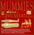 Mummies (Very Peculiar History)