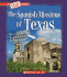 The Spanish Missions of Texas