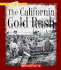 The California Gold Rush (True Books: American History (Paperback))
