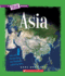 Asia (a True Book: the Seven Continents)