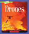 Drones (a True Book: Engineering Wonders) (a True Book (Relaunch))